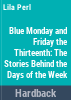 Blue_Monday_and_Friday_the_Thirteenth