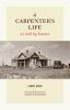 A_carpenter_s_life_as_told_by_houses