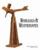 Whirligigs___weathervanes