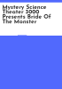 Mystery_science_theater_3000_presents_Bride_of_the_monster