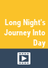 Long_Night_s_Journey_into_Day