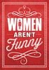 Women_aren_t_funny