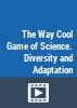 The_way_cool_game_of_science
