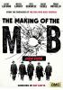 The_making_of_the_mob