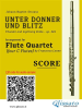 Flute_Quartet_score_of__Unter_Donner_und_Blitz_