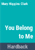 You_belong_to_me