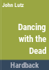 Dancing_with_the_dead