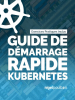 Guide_de_d__marrage_rapide_Kubernetes