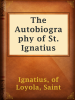 The_Autobiography_of_St__Ignatius