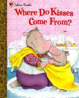 Where_do_kisses_come_from_