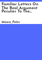 Familiar_letters_on_the_real_argument_peculier_to_the_question_of_Catholic_emancipation