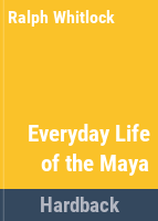 Everyday_life_of_the_Maya