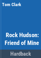 Rock_Hudson__friend_of_mine