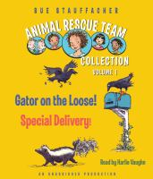 Animal_Rescue_Team_Collection__Volume_1___1__Gator_on_the_Loose___2__Special_Delivery
