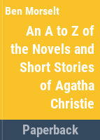 An_A_to_Z_of_the_novels_and_short_stories_of_Agatha_Christie