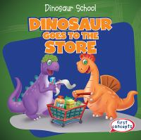 Dinosaur_goes_to_the_store
