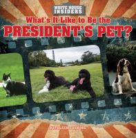 What_s_it_like_to_be_the_President_s_pet_