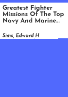 Greatest_fighter_missions_of_the_top_Navy_and_Marine_aces_of_World_War_II