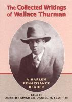 The_collected_writings_of_Wallace_Thurman