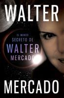 El_mundo_secreto_de_Walter_Mercado