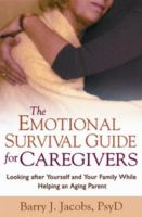 The_emotional_survival_guide_for_caregivers