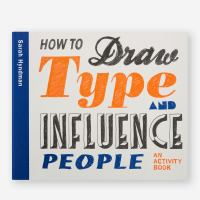 How_to_draw_type_and_influence_people