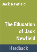 The_education_of_Jack_Newfield