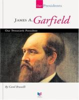 James_A__Garfield__our_twentieth_president