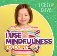 I_use_mindfulness_to_cope