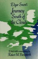 Edgar_Snow_s_journey_south_of_the_clouds
