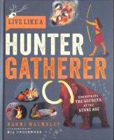 Live_like_a_hunter_gatherer
