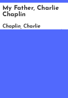My_father__Charlie_Chaplin