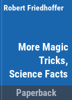 More_magic_tricks__science_facts