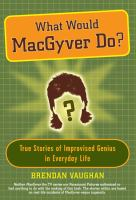 What_would_MacGyver_do_