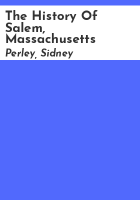 The_history_of_Salem__Massachusetts