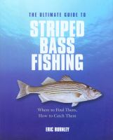 The_ultimate_guide_to_striped_bass_fishing