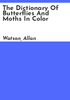 The_dictionary_of_butterflies_and_moths_in_color