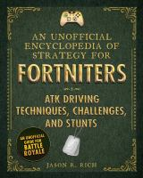 An_unofficial_encyclopedia_of_strategy_for_Fortniters