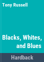 Blacks__whites__and_blues