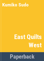 East_quilts_West
