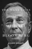 The_many_lives_of_Michael_Bloomberg
