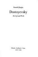 Dostoyevsky__his_life_and_work