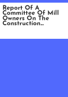 Report_of_a_committee_of_mill_owners_on_the_construction_of_reservoirs_for_supplying_water_to_the_Blackstone_River