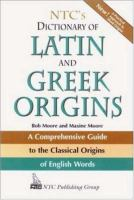 NTC_s_dictionary_of_Latin_and_Greek_origins
