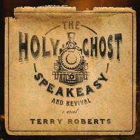 The_Holy_Ghost_Speakeasy_and_Revival