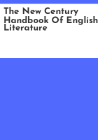The_New_Century_handbook_of_English_literature