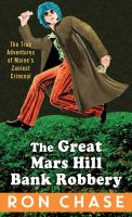 The_Great_Mars_Hill_bank_robbery