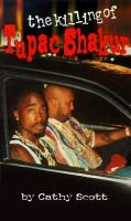 The_Killing_of_Tupac_Shakur