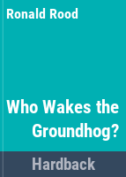 Who_wakes_the_groundhog_