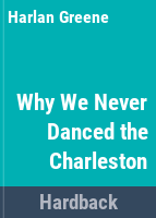 Why_we_never_danced_the_Charleston